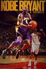 Watch Kobe Bryant: A Tribute Vumoo