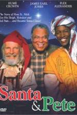 Watch Santa and Pete Vumoo