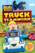 Watch Bob the Builder: Truck Teamwork Vumoo
