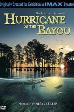 Watch Hurricane on the Bayou Vumoo