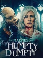 Watch The Madness of Humpty Dumpty Vumoo