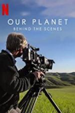 Watch Our Planet: Behind the Scenes Vumoo