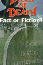 Watch Faces of Death: Fact or Fiction? Vumoo