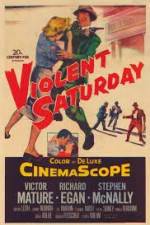 Watch Violent Saturday Vumoo