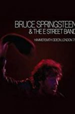 Watch Bruce Springsteen and the E Street Band: Hammersmith Odeon, London \'75 Vumoo