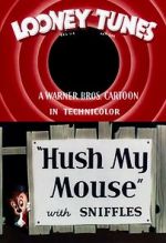 Watch Hush My Mouse (Short 1946) Vumoo