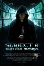 Watch Subject 0: Shattered Memories Vumoo
