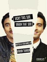 Watch Varun Thakur: Vicky This Side, Varun That Side Vumoo
