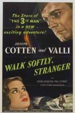 Watch Walk Softly Stranger Vumoo