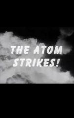 Watch The Atom Strikes! Vumoo