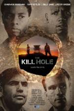 Watch The Kill Hole Vumoo