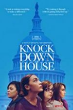 Watch Knock Down the House Vumoo