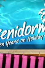 Watch Benidorm: 10 Years on Holiday Vumoo