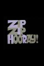 Watch Zip Zip Hooray! Vumoo