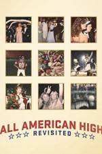 Watch All American High Revisited Vumoo