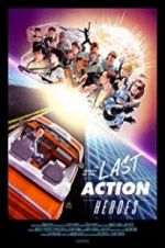Watch In Search of the Last Action Heroes Vumoo