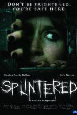 Watch Splintered Vumoo