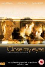 Watch Close My Eyes Vumoo