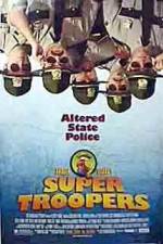 Watch Super Troopers Vumoo