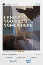 Watch I Know You from Somewhere Vumoo