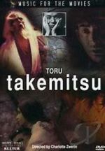 Watch Music for the Movies: Tru Takemitsu Vumoo