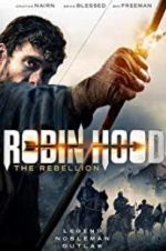 Watch Robin Hood The Rebellion Vumoo