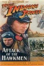 Watch The Adventures of Young Indiana Jones: Attack of the Hawkmen Vumoo
