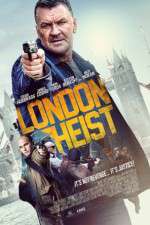 Watch London Heist Vumoo