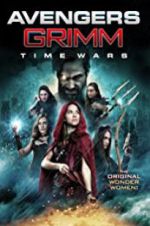 Watch Avengers Grimm: Time Wars Vumoo