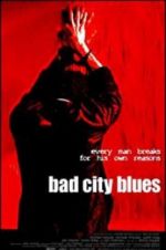 Watch Bad City Blues Vumoo