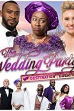 Watch The Wedding Party 2: Destination Dubai Vumoo