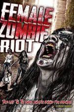 Watch Female Zombie Riot Vumoo