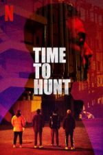 Watch Time to Hunt Vumoo