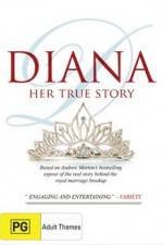 Watch Diana Her True Story Vumoo