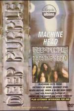 Watch Classic Albums: Deep Purple - Machine Head Vumoo