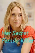 Watch Her Secret Family Killer Vumoo