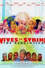 Watch Wives on Strike: The Revolution Vumoo