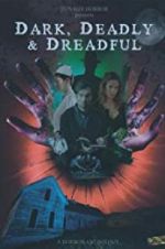 Watch Dark, Deadly & Dreadful Vumoo