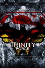 Watch Justice League Trinity Force Vumoo