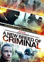 Watch A New Breed of Criminal Vumoo