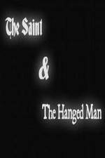 Watch The Saint & the Hanged Man Vumoo