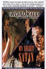 Watch Roadkill: The Last Days of John Martin Vumoo