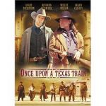 Watch Once Upon a Texas Train Vumoo