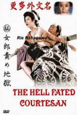 Watch The Hell Fated Courtesan Vumoo