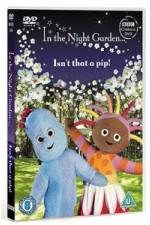 Watch In The Night Garden - Isn't That A Pip Vumoo