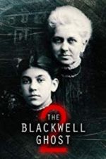 Watch The Blackwell Ghost 2 Vumoo