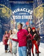 Watch Miracles Across 125th Street Vumoo
