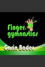 Watch Garin Bader ? Finger Gymnastics Super Hand Conditioning Vumoo