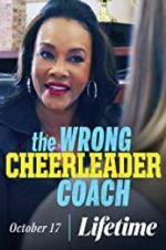 Watch The Wrong Cheerleader Coach Vumoo