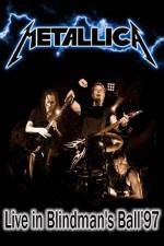 Watch Metallica: The Blindman's Ball Vumoo